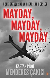 Uçak Kazalarından Çıkarılan Dersler - Mayday Mayday Mayday - 1