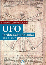 Ufo: Tarihte Saklı Kalanlar - 1