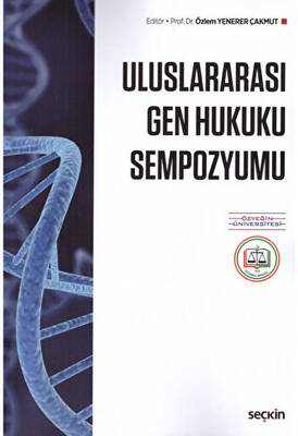 Uluslararası Gen Hukuku Sempozyumu - 1