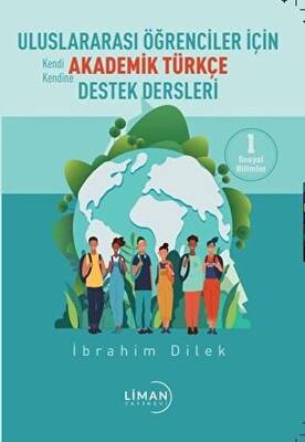 Uluslararası Öğrenciler İçin Akademik Türkçe Destek Dersleri - Sosyal Bilimler 1 - 1