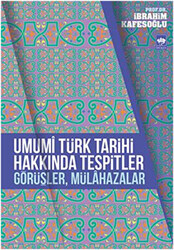 Umumi Türk Tarihi Hakkında Tespitler, Görüşler, Mülahazalar - 1