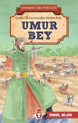 Umur Bey - Kahraman Türk Denizcileri - 1