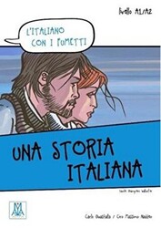 Una Storia Italiana L`italiano Con i Fumetti- Livello: A1-A2 İtalyanca Okuma Kitabı - 1