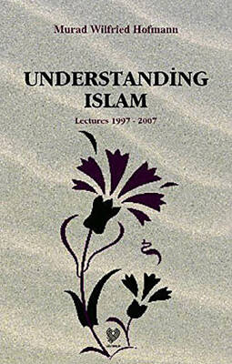 Understanding Islam - 1