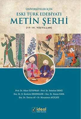 Üniversiteler İçin Eski Türk Edebiyatı Metin Şerhi 17-19. Yüzyıllar - 1