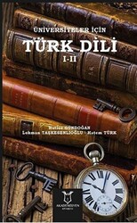 Üniversiteler İçin Türk Dili 1 - 2 - 1
