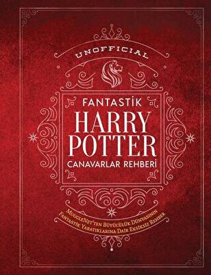 Unofficial Harry Potter Fantastik Canavarlar Rehberi - 1