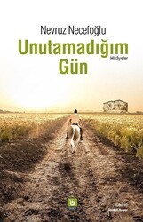 Unutamadığım Gün - Tedev Yayınları