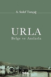Urla - Belge ve Anılarla - 1