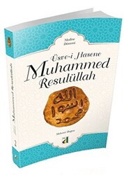 Üsve-i Hasene Muhammed Resulüllah 2 - Medine Dönemi - 1