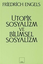 Ütopik Sosyalizm ve Bilimsel Sosyalizm - 1