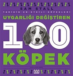 Uygarlığı Değiştiren 100 Köpek - 1