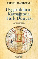 Uygarlıkların Kavşağında Türk Dünyası - 1