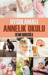 Uygulamalı Annelik Okulu - Halk Kitabevi