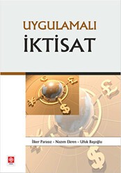 Uygulamalı İktisat - Ekin Basım Yayın