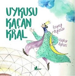 Uykusu Kaçan Kral - Çınar Yayınları