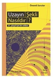 Uzayın Şekli Nasıldır? - Hep Kitap