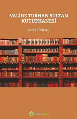 Valide Turhan Sultan Kütüphanesi - 1