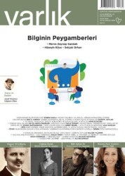 Varlık Edebiyat ve Kültür Dergisi Sayı: 1408 Ocak 2025 - Varlık Dergisi Yayınları