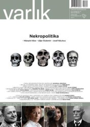 Varlık Edebiyat ve Kültür Dergisi Sayı: 1411 Nisan 2025 - Varlık Dergisi Yayınları