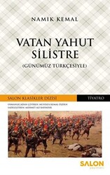 Vatan Yahut Silistre Günümüz Türkçesiyle - 1