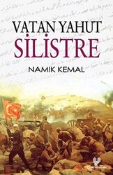 Vatan Yahut Silistre Osmanlı Türkçesi Aslı ile Birlikte - 1
