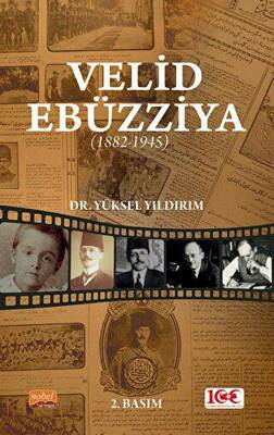 Velid Ebüzziya 1882-1945 - 1