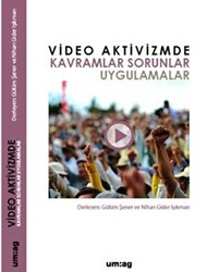 Video Aktivizmde Kavramlar Sorunlar Uygulamalar - 1