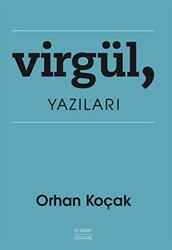 Virgül, Yazıları - 1