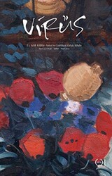 Virüs Üç Aylık Kültür Sanat ve Edebiyat Dergisi Sayı: 14 Ocak - Şubat - Mart 2023 - 1