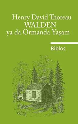 Walden Ya Da Ormanda Yaşam - 1