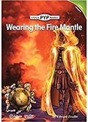 Wearing the Fire Mantle PYP Readers 4 - 1