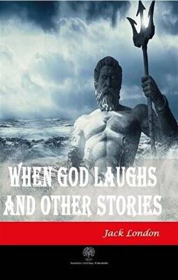 When God Laughs and Other Stories - 1