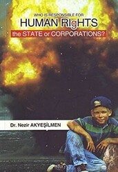 Who Is Responsible For Human Rıghts The State Or Corporations? - 1