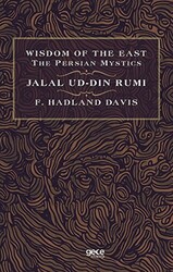 Wisdom of The East The Persian Mystics - Jalal Ud-Din Rumi - 1