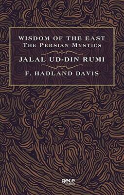 Wisdom of The East The Persian Mystics - Jalal Ud-Din Rumi - 1