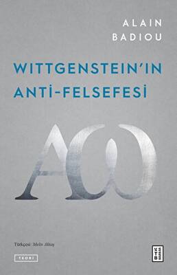 Wittgenstein`ın Anti-Felsefesi - 1