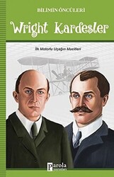 Wright Kardeşler - Bilimin Öncüleri - 1