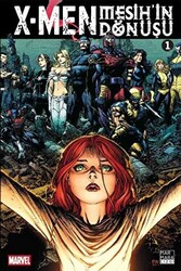 X-Men Mesih`in Dönüşü Cilt 1 - 1