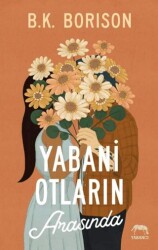 Yabani Otların Arasında - Yabancı Yayınları