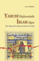 Yahudi Düşüncesinde İslam Algısı - 1