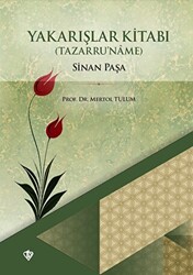 Yakarışlar Kitabı Sinan Paşa Tazarruname - 1