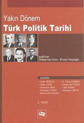 Yakın Dönem Türk Politik Tarihi - 1