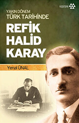 Yakın Dönem Türk Tarihinde Refik Halid Karay - 1