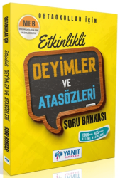Etkinlikli Deyimler ve Atasözleri Soru Bankası - Yanıt Yayınları