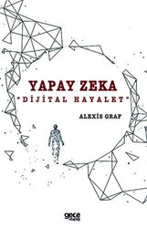 Yapay Zeka: Dijital Hayalet - 1