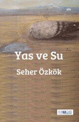 Yas ve Su - Favori Yayınları