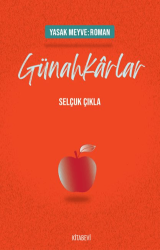 Yasak Meyve: Roman - Günahkarlar - Kitabevi Yayınları