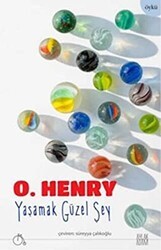 Yaşamak Güzel Şey - Aylak Adam Kültür Sanat Yayıncılık