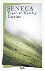 Yaşamın Kısalığı Üzerine - Zeplin Kitap